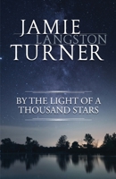 By the Light of a Thousand Stars 0764202987 Book Cover