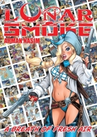 Lunar Smoke : Volume 1 - Fresh Air (A4) 1967199140 Book Cover