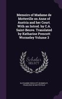 Memoirs of Madame de Motteville on Anne of Austria and Her Court; Volume III 1377162125 Book Cover