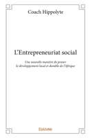 L'Entrepreneuriat social (French Edition) 241411830X Book Cover