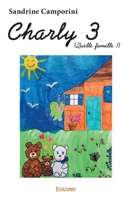 Charly 3 (French Edition) 2414055316 Book Cover