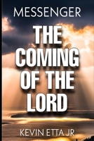 The Coming of the Lord 1533118795 Book Cover
