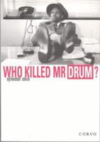Who Killed Mr. Drum? 0954325516 Book Cover