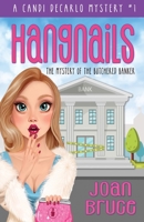 Hangnails : The Mystery of the Butchered Banker 1962402231 Book Cover