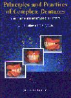 Principles And Practices Of Complete Dentures: Creating The Mental Image Of A Denture 4874176070 Book Cover