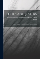 Fools and Jesters: With a Reprint of Robert Armin's Nest of Ninnies 1015711278 Book Cover