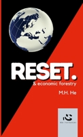 Reset.: A raw concept how to fix our modern world. 1458332144 Book Cover