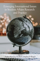 Emerging International Issues in Student Affairs Research and Practice 1648028098 Book Cover