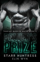 Reaver's Prize B0BS924CRC Book Cover