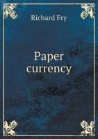 Paper Currency 5518769709 Book Cover