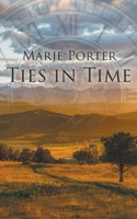 Ties In Time 1641193786 Book Cover