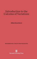 Introduction to the Calculus of Variations 101633138X Book Cover