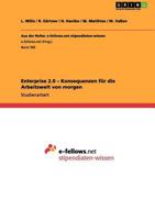 Enterprise 2.0 - Konsequenzen für die Arbeitswelt von morgen 3656103283 Book Cover