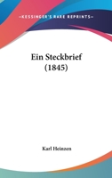 Ein Steckbrief (1845) 1141611384 Book Cover