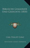 Biblische Gemahlde Und Gedichte (1818) 1167629183 Book Cover