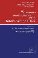 Wissensmanagement mit Referenzmodellen. 3790815144 Book Cover
