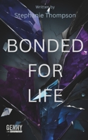 Bonded For Life B0DRHVMD27 Book Cover