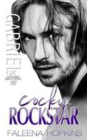 Cocky Rockstar: Gabriel Cocker 1546801987 Book Cover