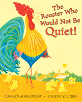 The Noisy Little Rooster 0545722888 Book Cover