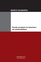 Perelà: parabola tra futurismo ed esistenzialismo (Ricerca e Saggistica) (Italian Edition) 8897028861 Book Cover