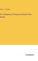 The Coleoptera of Kansas and Eastern New Mexico 3382307073 Book Cover