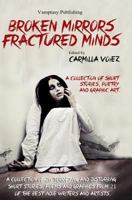 Broken Mirrors, Fractured Minds 1492397075 Book Cover