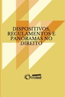 Dispositivos, Regulamentos E Panoramas No Direito (Portuguese Edition) 6599827896 Book Cover