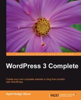 Wordpress 3 Complete 1849514100 Book Cover