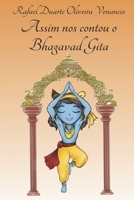 Assim nos contou o Bhagavad Gita B0BM4BMBKD Book Cover