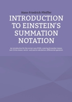 Introduction to Einstein's Summation Notation 3741292575 Book Cover