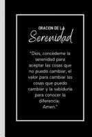 Oraci�n De La Serenidad: Cuaderno De Notas en Blanco Recordatorio Programa Sobrio Recuperacion Codependientes Alcoholicos Adictos Anonimos 12 Pasos 1071070819 Book Cover