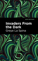Invaders from the Dark B0BRRPNM56 Book Cover