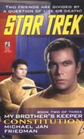 Constitution (Star Trek: My Brother's Keeper, Book 2) 0671019198 Book Cover