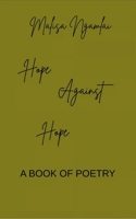 Hope Against Hope A BOOK OF POETRY B0GX78LQ9F Book Cover