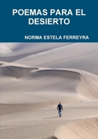 Poemas Para El Desierto 1291878416 Book Cover