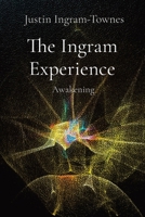 The Ingram Experience: Awakening B0BCDHZ171 Book Cover