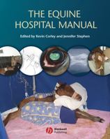 The Equine Hospital Manual 1405130164 Book Cover