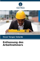 Entlassung des Arbeitnehmers 6206394387 Book Cover