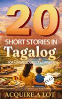 20 Short Stories in Tagalog for Advanced Adult Learners: C1–C2. Literary Narratives About Identity, Ethical Choices, Emotional Distance, and Modern Filipino Life (The Philippine Language Path) B0GQ3PQGNT Book Cover