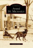 Around St. Michaels 073854258X Book Cover