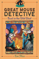 Basil in the Wild West (A Basil of Baker Street Mystery) 0671641182 Book Cover