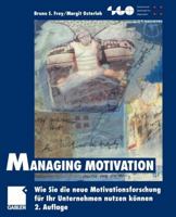 Managing Motivation 3322864960 Book Cover