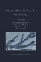 Cardiovascular Biology of Purines 1461375630 Book Cover