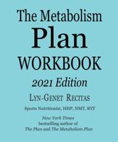 The Metabolism Plan Workbook: 2021 Edition 1732816522 Book Cover
