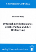 Unternehmensbeteiligungsgesellschaften Und Ihre Besteuerung: Eine Beurteilung Aus Finanztheoretischer Sicht 3928238957 Book Cover