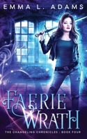 Faerie Wrath 1915250544 Book Cover