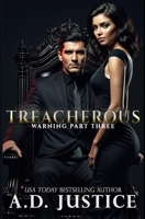 Treacherous Warning: Part Three 1721906908 Book Cover