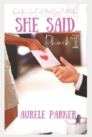 She Said...: Phuck It! (After Dark Series: Sex Can’t Beat Love Series…) B0CJXDSJVR Book Cover
