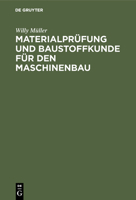 Materialpr�fung und Baustoffkunde f�r den Maschinenbau 3486750453 Book Cover