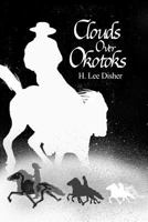 Clouds Over Okotoks 1480930148 Book Cover